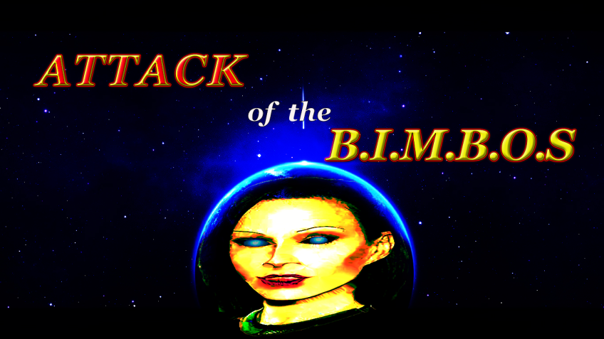 ATTACK of the B.I.M.B.O.S – Aliens Among Us
